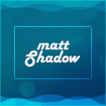 Matt_Shadow